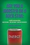 Are You a Monster or a Rock Star? A Guide to Energy Drinks