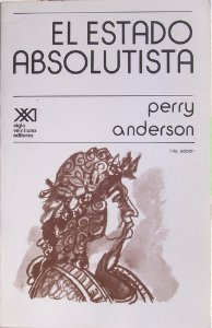 Portada de El Estado absolutista, de Perry Anderson