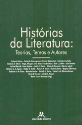 Histórias da Literatura: teorias, temas e autores