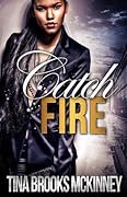 Catch Fire