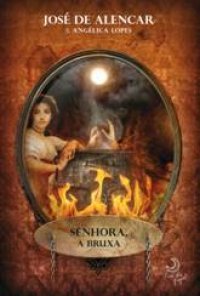 Senhora, a bruxa