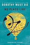 No Place Like Oz by Danielle  Paige