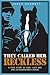 They Called Her Reckless: A...