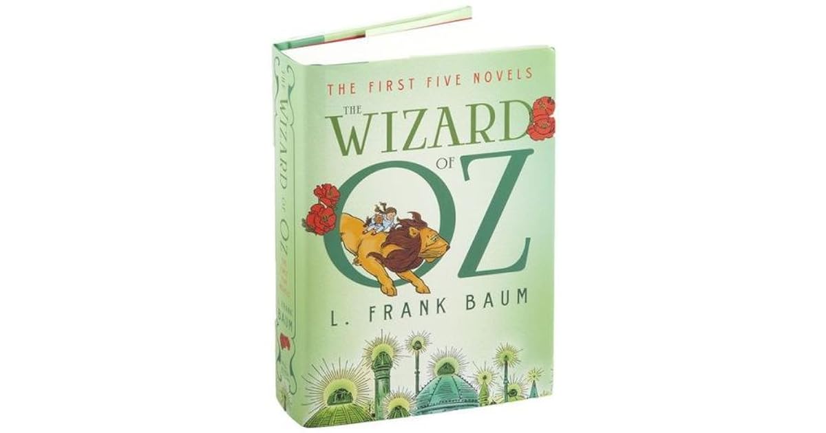 The Wizard of Oz: The First Five Novels by L. Frank Baum