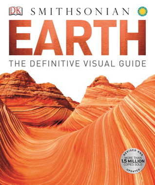 Earth: The Definitive Visual Guide