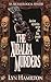 The Xibalba Murders (Lara M...