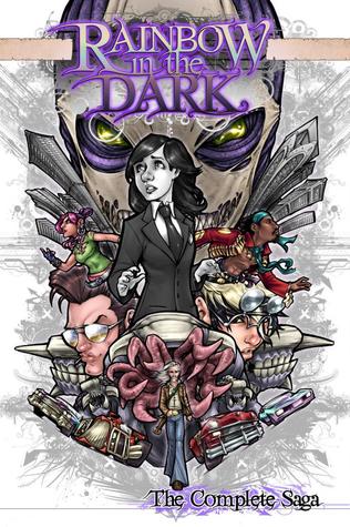 Rainbow in the Dark: The Complete Saga (Rainbow in the Dark)