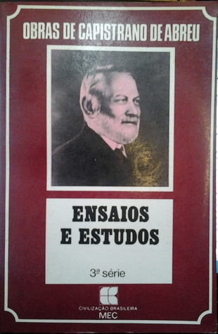 Ensaios e estudos 3ªserie (obras de capistrano de Abreu)
