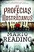 As Profecias de Nostradamus by Mario Reading As Profecias de Nostradamus by Mario Reading