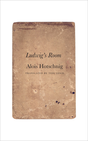 Ludwig's Room (The Seagull Library of German Literature)