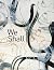 We Shall by Paul D'Amato