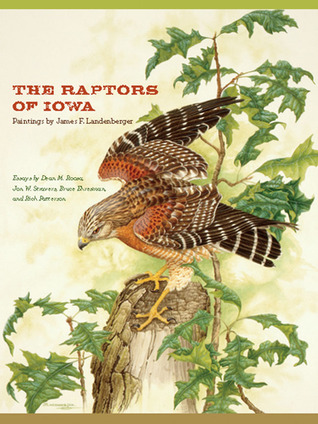 The Raptors of Iowa (Bur Oak Book)