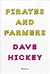Pirates and Farmers: Essays on Taste