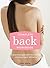 Complete Back Workbook: A Practical Approach to Healing Common Back Ailments