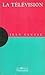 La télévision