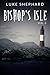 Bishop's Isle Vol 3