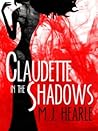 Claudette in the Shadows by M.J. Hearle