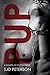Pup (Guards of Folsom, #1) by S.J.D. Peterson
