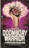 American Rebellion (Doomsday Warrior, #6)