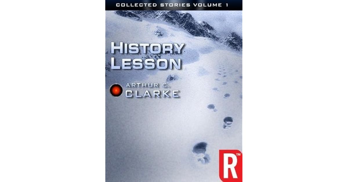 History Lesson by Arthur C. Clarke