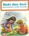 Robi dan Susi Menemukan Anak Burung by Marcel Marlier