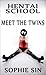 Meet the Twins (Hentai School #1)