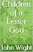 Children of a Lesser God