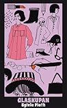 Glaskupan by Sylvia Plath