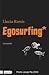 Egosurfing by Llucia Ramis