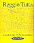 Reggio Tutta