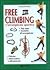 Free climbing - L'arrampicata sportiva