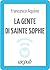 La gente di Sainte Sophie