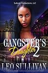 Gangster's Daughter Part 2