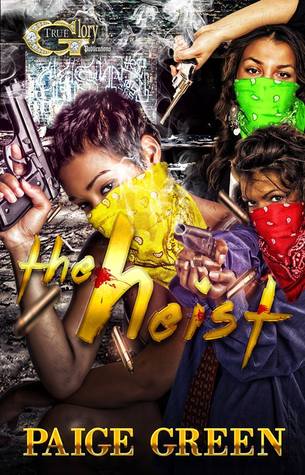 THE HEIST (Kindle Edition)