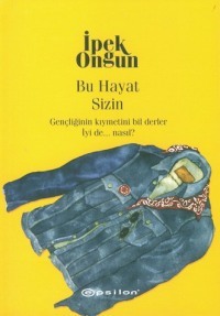 Bu Hayat Sizin