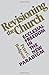 Revisioning the church : ecclesial freedom in the new paradigm