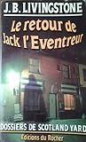 Le retour de Jack l'Eventreur by J.B. Livingstone
