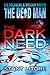 The Dark Need (Dead Man #20)