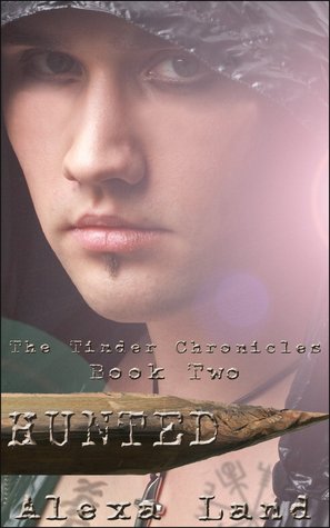 Hunted (The Tinder Chronicles, #2)