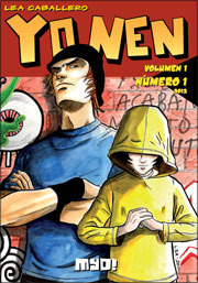 Yo Nen, número 1: Un piloto amarillo y una gorra de lana negra (Yo, Nen, #1)