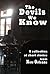 The Devils We Know by Leonard L. Lopp