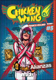 Chicken Wing #3: Alianzas