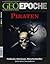 GEO Epoche 62 - Piraten