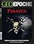 GEO Epoche 62 - Piraten