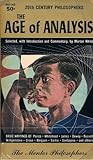 The Age of Analysis by Morton Gabriel White