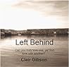 Left Behind by Clair Gibson