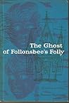 The Ghost of Foll...