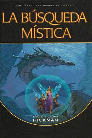 Portada de La búsqueda mística, de Tracy Hickman