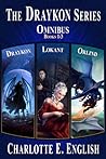 The Draykon Series Omnibus by Charlotte E. English