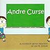 Andre Curse: A Storybook About Recursion